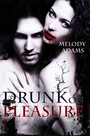 [Dark Pleasures 01] • Drunk on Pleasure